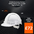B-Safe Economy Vented Safety Helmet with printed logo to front x 12